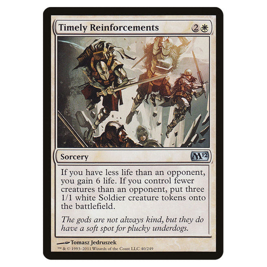 Timely Reinforcements 0040 card from the Magic The Gathering set Magic 2012