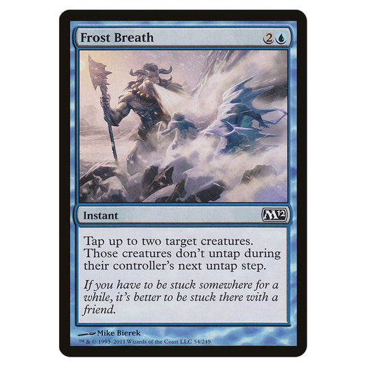 Frost Breath 0054 card from the Magic The Gathering set Magic 2012