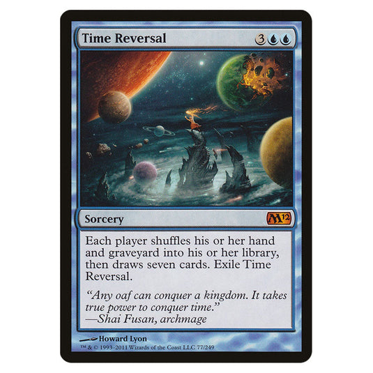 Time Reversal 0077 card from the Magic The Gathering set Magic 2012