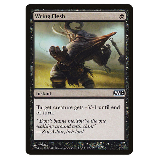 Wring Flesh 0118 card from the Magic The Gathering set Magic 2012