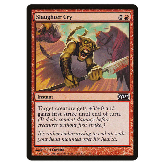 Slaughter Cry 0155 card from the Magic The Gathering set Magic 2012