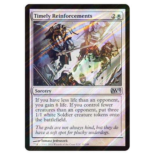 Timely Reinforcements 0040 card from the Magic The Gathering set Magic 2012