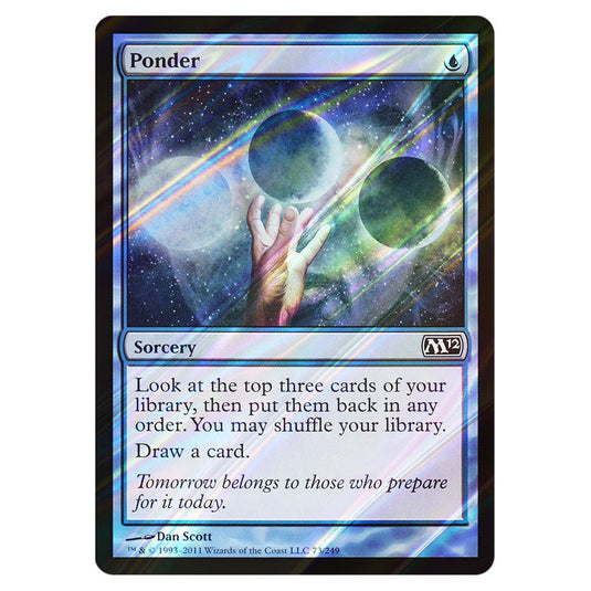 Ponder 0073 card from the Magic The Gathering set Magic 2012