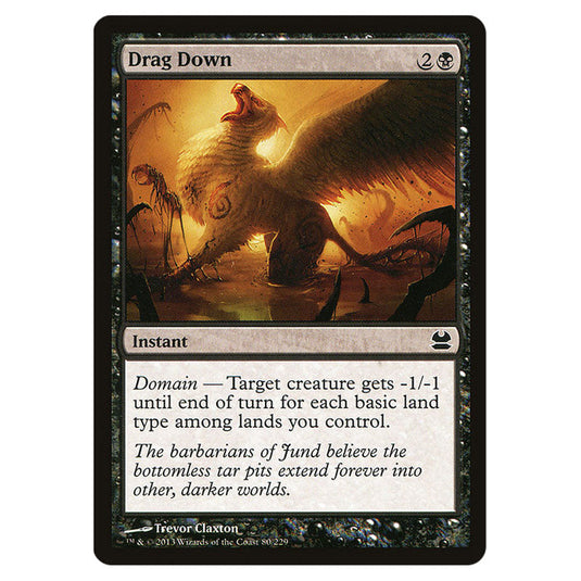 Drag Down 080 card from the Magic The Gathering set Modern Masters (MMA)