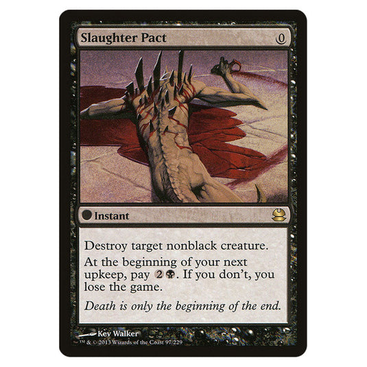 Slaughter Pact 097 card from the Magic The Gathering set Modern Masters (MMA)