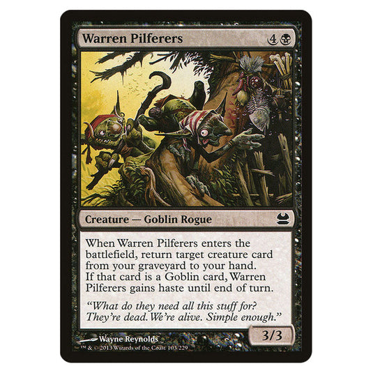 Warren Pilferers 103 card from the Magic The Gathering set Modern Masters (MMA)