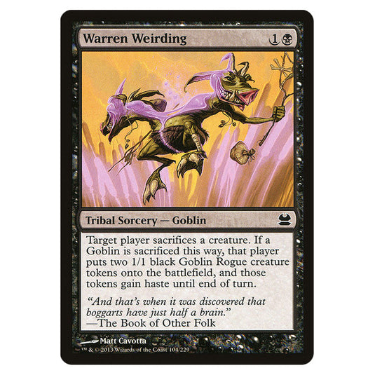 Warren Weirding 104 card from the Magic The Gathering set Modern Masters (MMA)