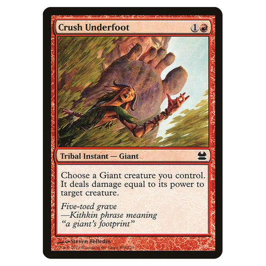 Crush Underfoot 109 card from the Magic The Gathering set Modern Masters (MMA)