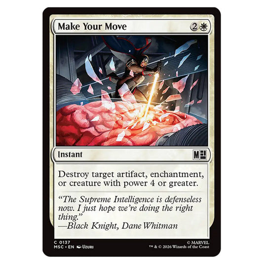 Make Your Move 0137 card from the Magic The Gathering set Marvel Super Heroes Commander