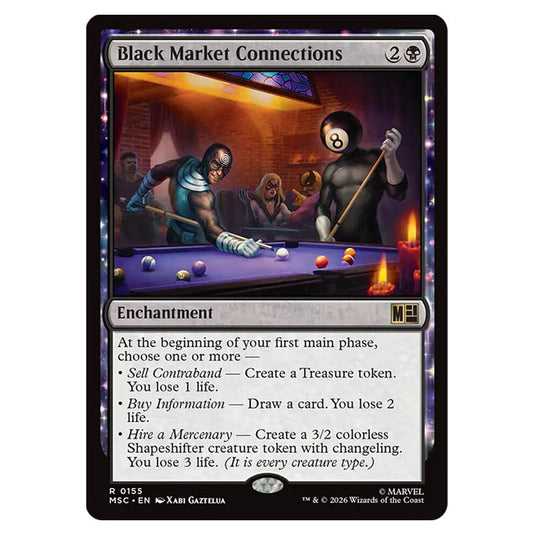 Black Market Connections 0155 card from the Magic The Gathering set Marvel Super Heroes Commander