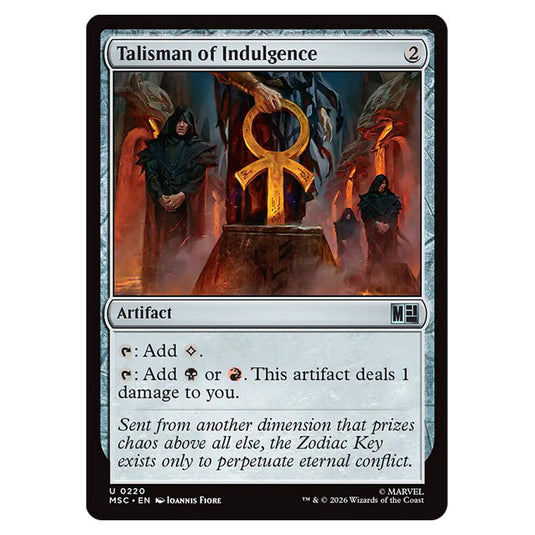 Talisman of Indulgence 0220 card from the Magic The Gathering set Marvel Super Heroes Commander