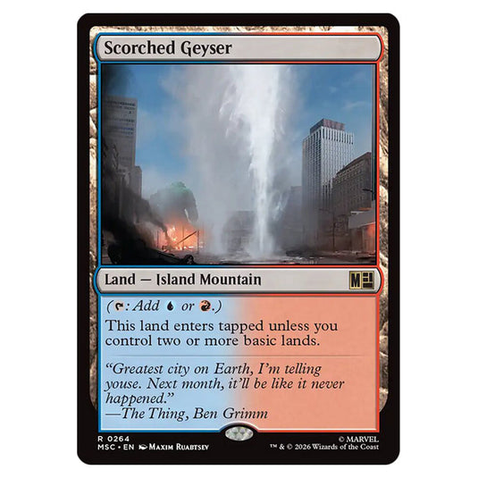 Scorched Geyser 0264 card from the Magic The Gathering set Marvel Super Heroes Commander