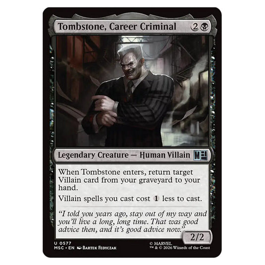 Tombstone, Career Criminal 0577 card from the Magic The Gathering set Marvel Super Heroes Commander