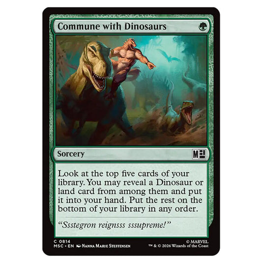 Commune with Dinosaurs 0814 card from the Magic The Gathering set Marvel Super Heroes Commander