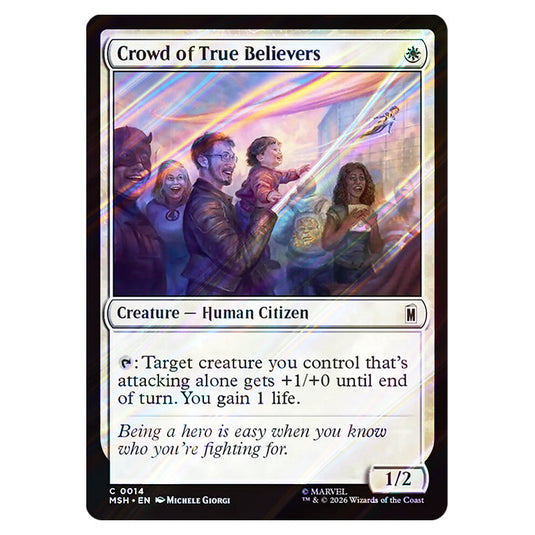 Crowd of True Believers 0014 card from the Magic The Gathering set Marvel Super Heroes