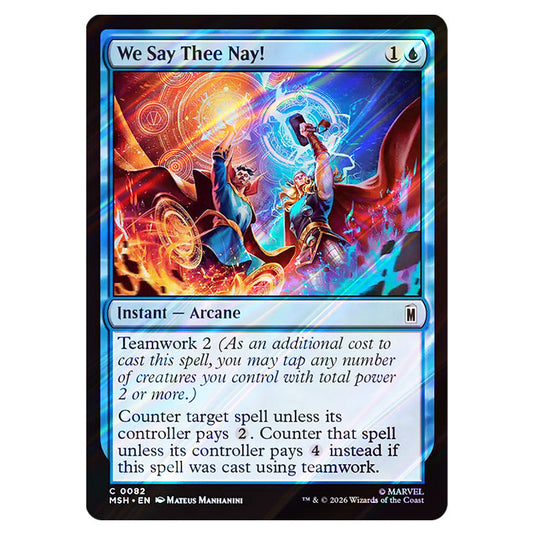 We Say Thee Nay! 0082 card from the Magic The Gathering set Marvel Super Heroes