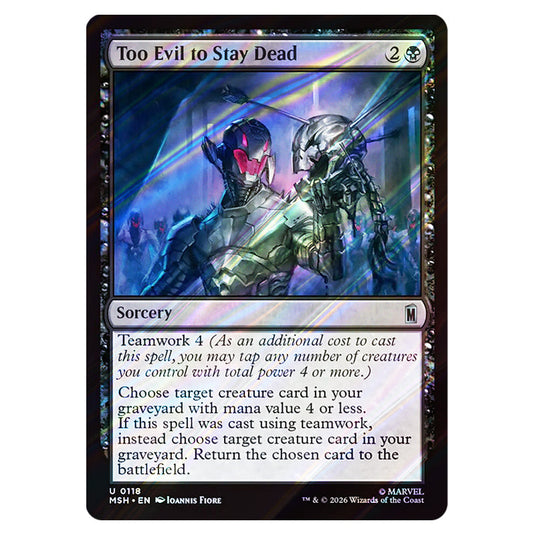 Too Evil to Stay Dead 0118 card from the Magic The Gathering set Marvel Super Heroes