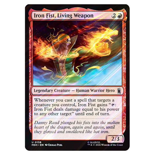Iron Fist, Living Weapon 0138 card from the Magic The Gathering set Marvel Super Heroes