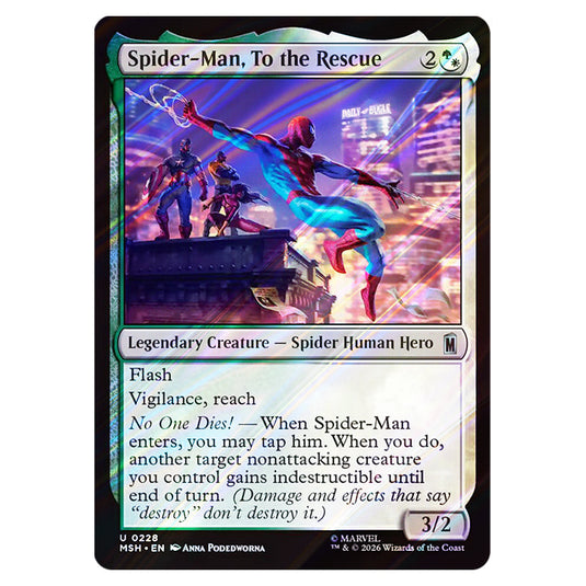 Spider-Man, To the Rescue 0228 card from the Magic The Gathering set Marvel Super Heroes