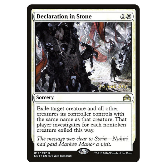Declaration in Stone 12s card from the Magic The Gathering set Shadows Over Innistrad Promos