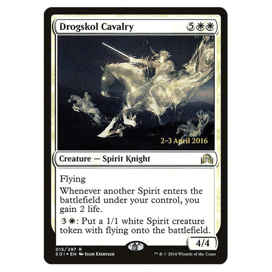 Drogskol Cavalry 15s card from the Magic The Gathering set Shadows Over Innistrad Promos