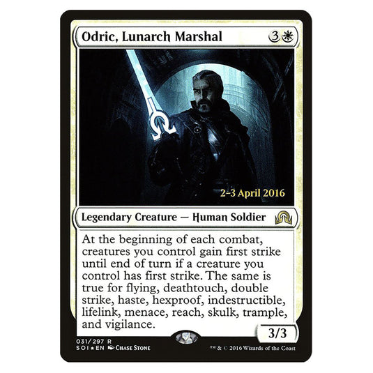 Odric, Lunarch Marshal 31s card from the Magic The Gathering set Shadows Over Innistrad Promos