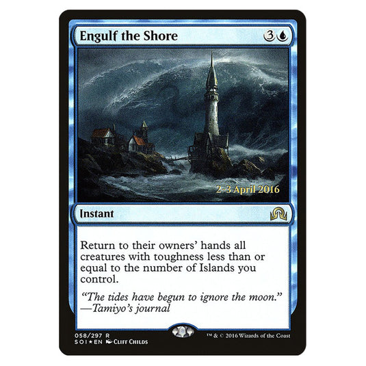 Engulf the Shore 58s card from the Magic The Gathering set Shadows Over Innistrad Promos