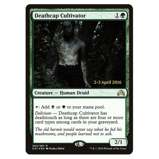 Deathcap Cultivator 202s card from the Magic The Gathering set Shadows Over Innistrad Promos