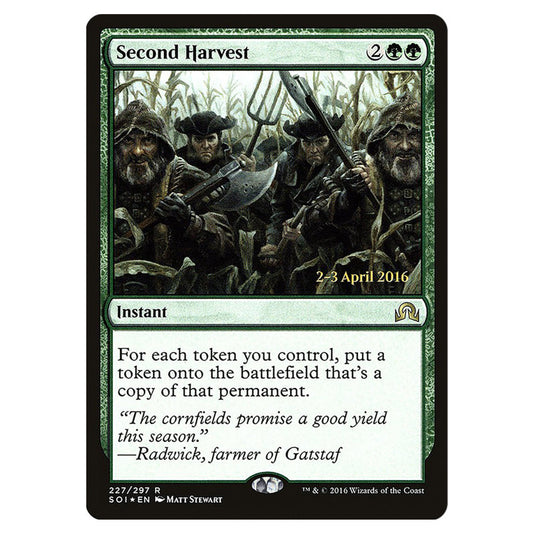 Second Harvest 227s card from the Magic The Gathering set Shadows Over Innistrad Promos