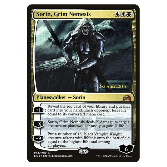Sorin, Grim Nemesis 251s card from the Magic The Gathering set Shadows Over Innistrad Promos