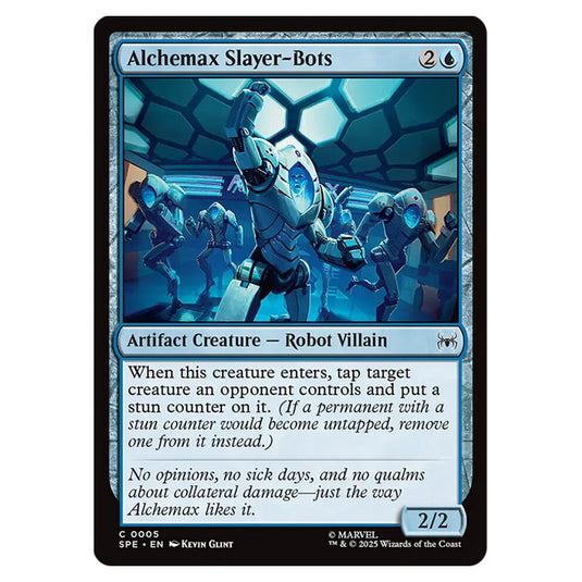 Alchemax Slayer-Bots 0005 card from the Magic The Gathering set Marvel's Spider-Man Eternal