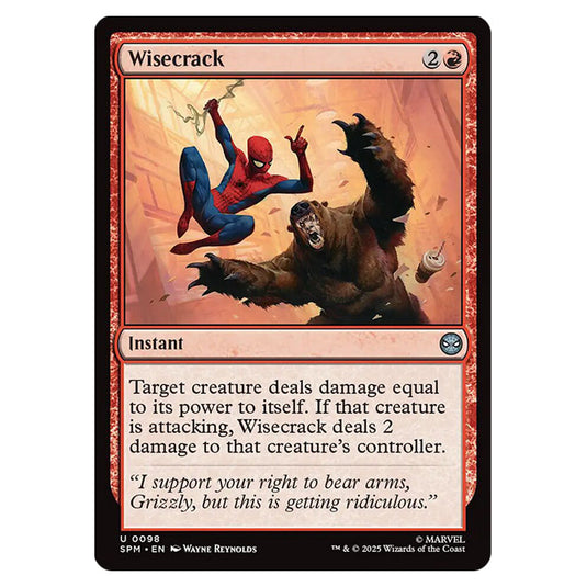 Wisecrack 0098 card from the Magic The Gathering set Marvel's Spider-Man