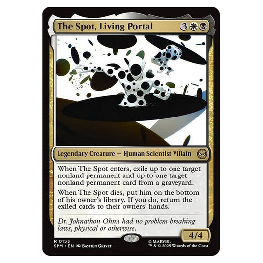 The Spot, Living Portal 0153 card from the Magic The Gathering set Marvel's Spider-Man