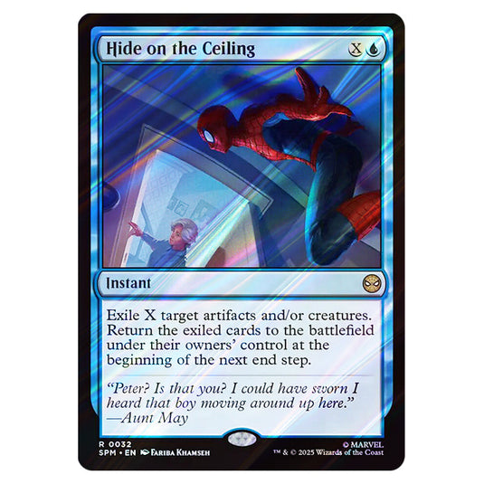 Hide on the Ceiling 0032 card from the Magic The Gathering set Marvel's Spider-Man