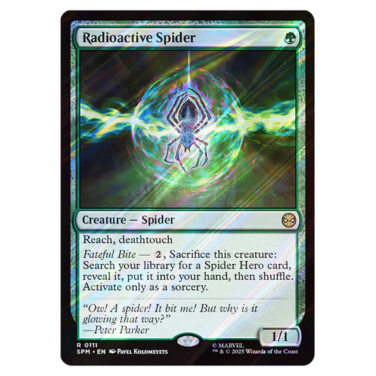 Radioactive Spider 0111 card from the Magic The Gathering set Marvel's Spider-Man