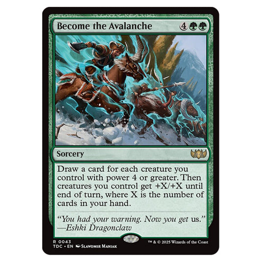 Become the Avalanche 0043 card from the Magic The Gathering set Tarkir: Dragonstorm Commander