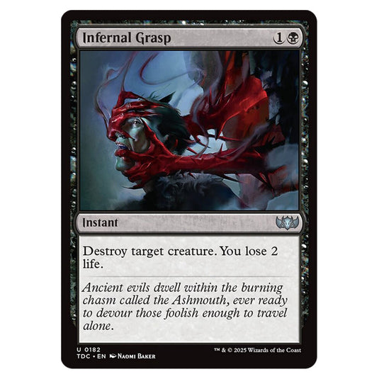 Infernal Grasp 0182 card from the Magic The Gathering set Tarkir: Dragonstorm Commander