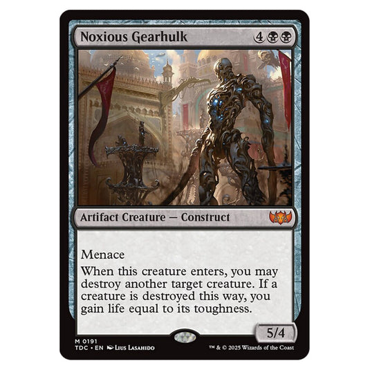 Noxious Gearhulk 0191 card from the Magic The Gathering set Tarkir: Dragonstorm Commander
