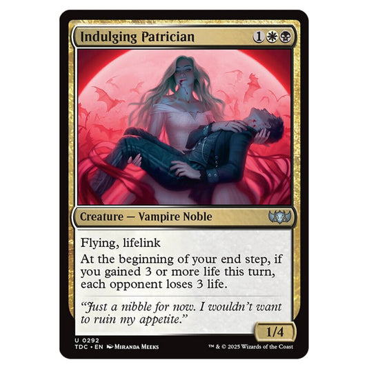 Indulging Patrician 0292 card from the Magic The Gathering set Tarkir: Dragonstorm Commander
