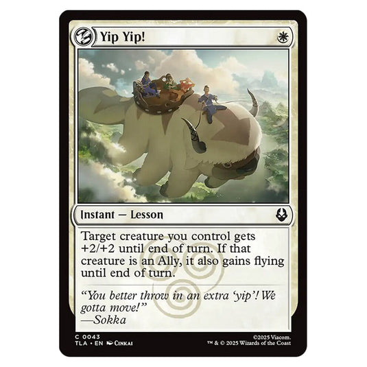 Yip Yip! 0043 card from the Magic The Gathering set Avatar The Last Airbender