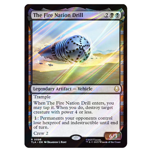 The Fire Nation Drill 0098 card from the Magic The Gathering set Avatar The Last Airbender