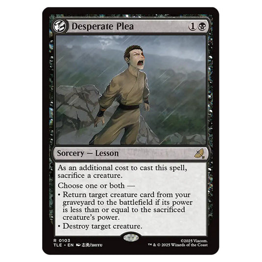 Desperate Plea 0103 card from the Magic The Gathering set Avatar: The Last Airbender Eternal