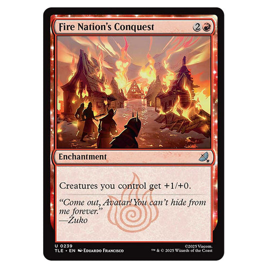 Fire Nation's Conquest 0239 card from the Magic The Gathering set Avatar: The Last Airbender Eternal