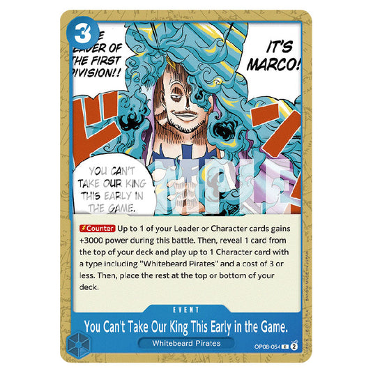 You Can't Take Our King This Early in the Game. OP08-054 card from the One Piece set Two Legends