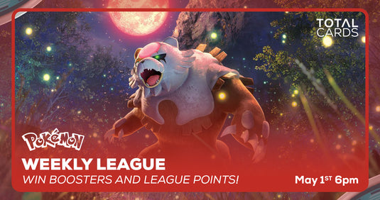 Pokémon - Weekly League Tournament - Wednesday 6pm (01/05/24)