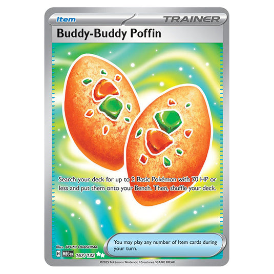 Buddy-Buddy Poffin 167 card from the Pokemon set Mega Evolution - Base Set