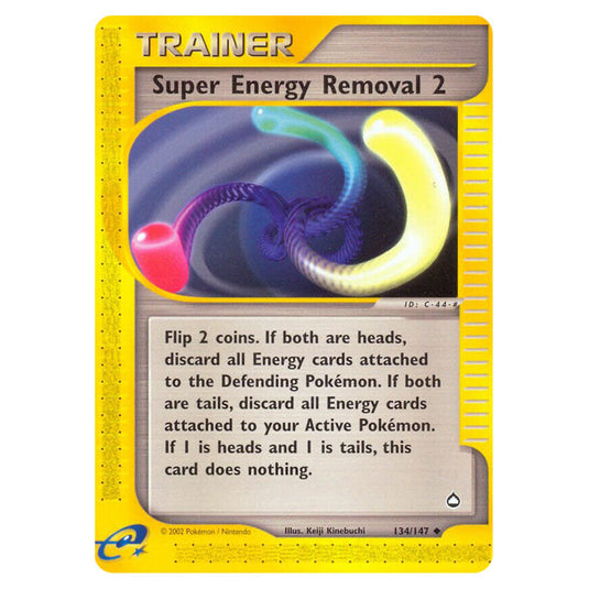 Super Energy Removal 2 134 card from the Pokemon set Aquapolis
