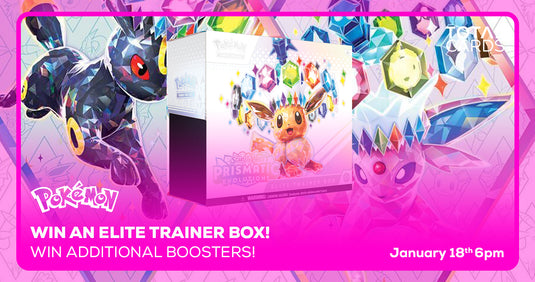 Pokémon - Win a Prismatic Evolutions Elite Trainer Box - Saturday 1pm (18/01/25)