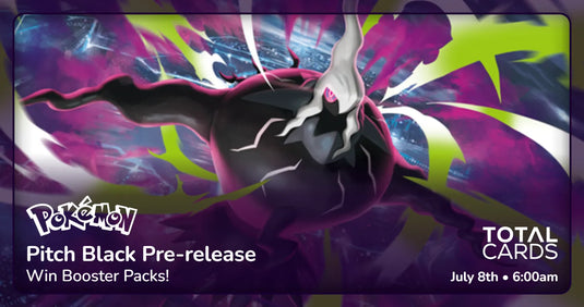 Pokémon - Mega Evolution: Pitch Black Pre-Release Event - Wednesday 6pm (08/07/26)