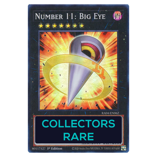 Number 11: Big Eye RA04-EN062-CR card from the Yu-Gi-Oh! set Quarter Century Stampede